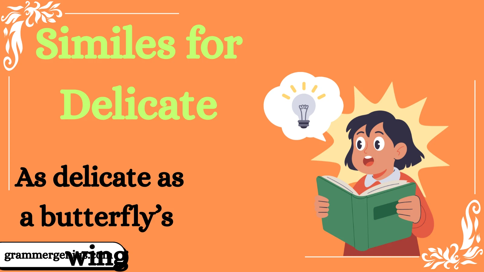 similes-for-delicate meaning and example