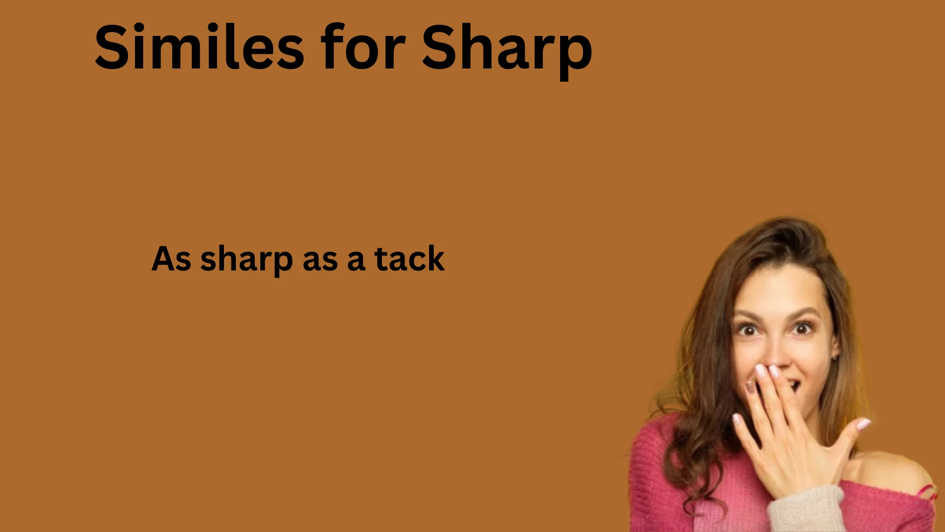 Similes for Sharp with meaning and examles