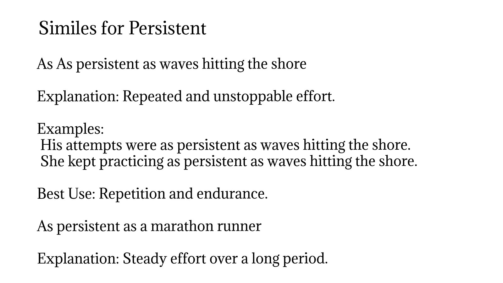 Similes for Persistent