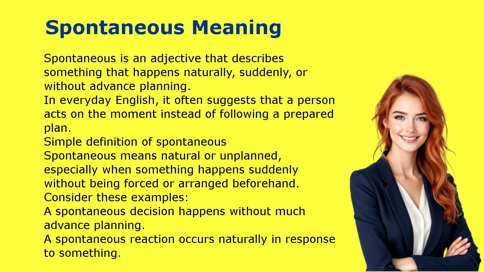 Spontaneous Meaning