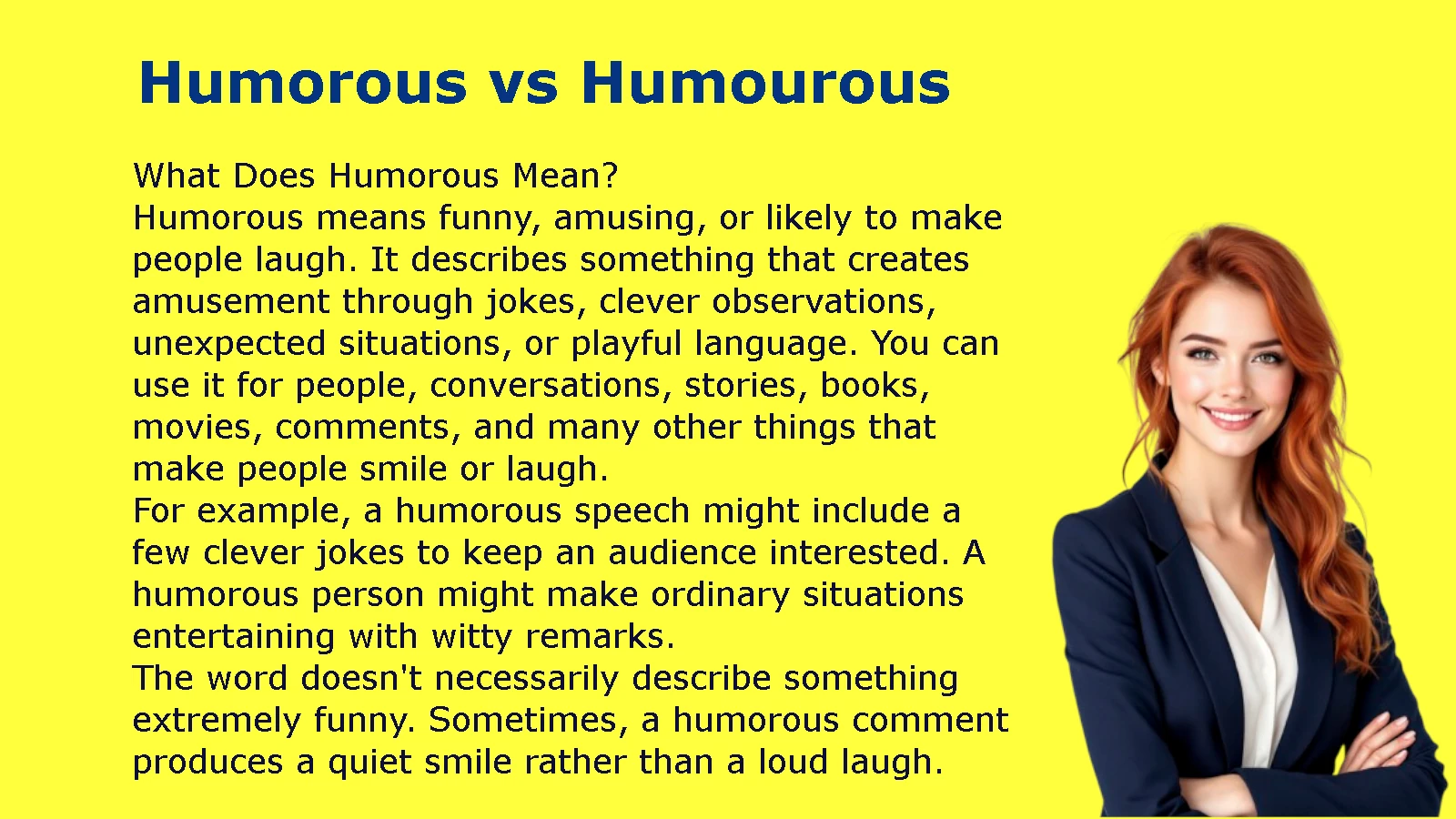 Humorous vs Humourous